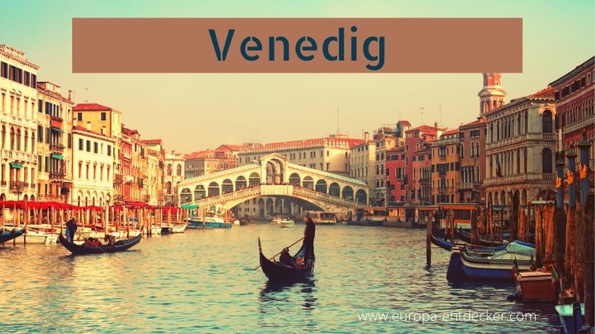 Venedig als Reiseziel
