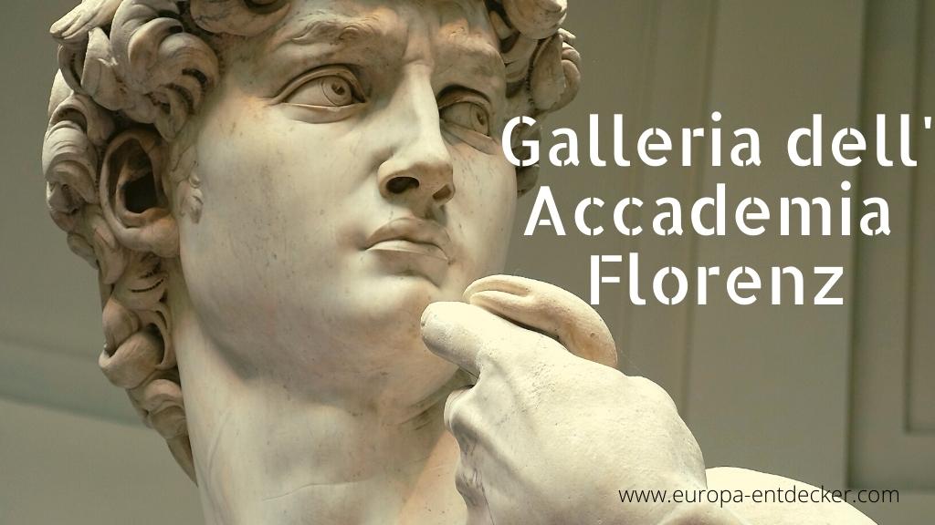 Galleria dell Accademia Florenz