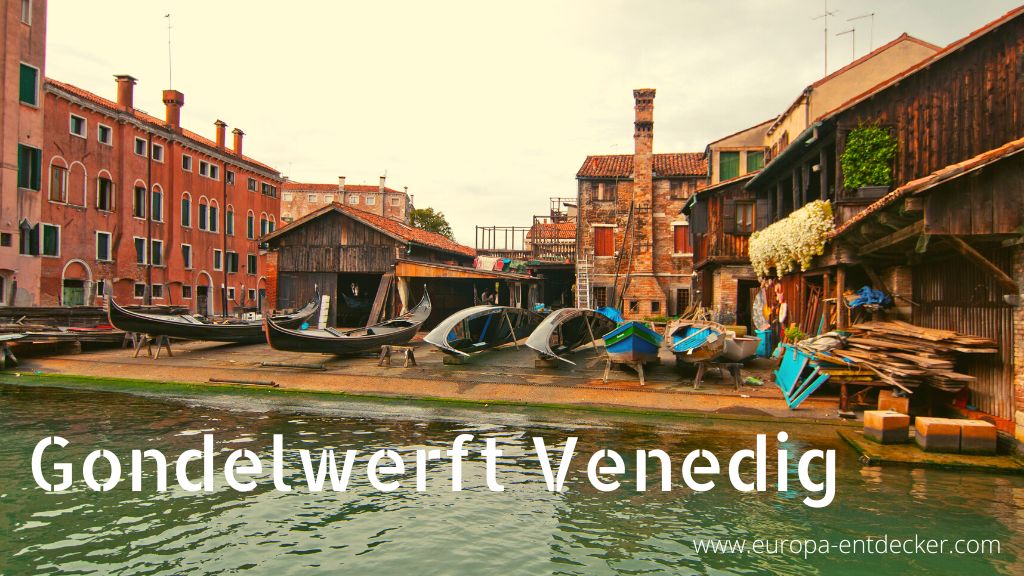 Gondelwerft Venedig