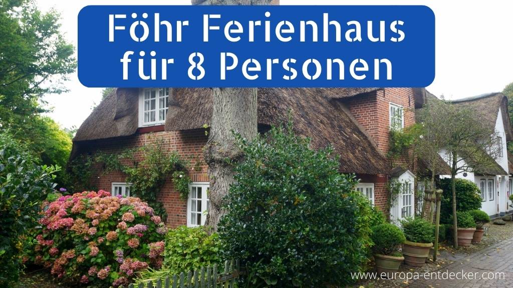 Föhr Ferienhaus für 8 Personen