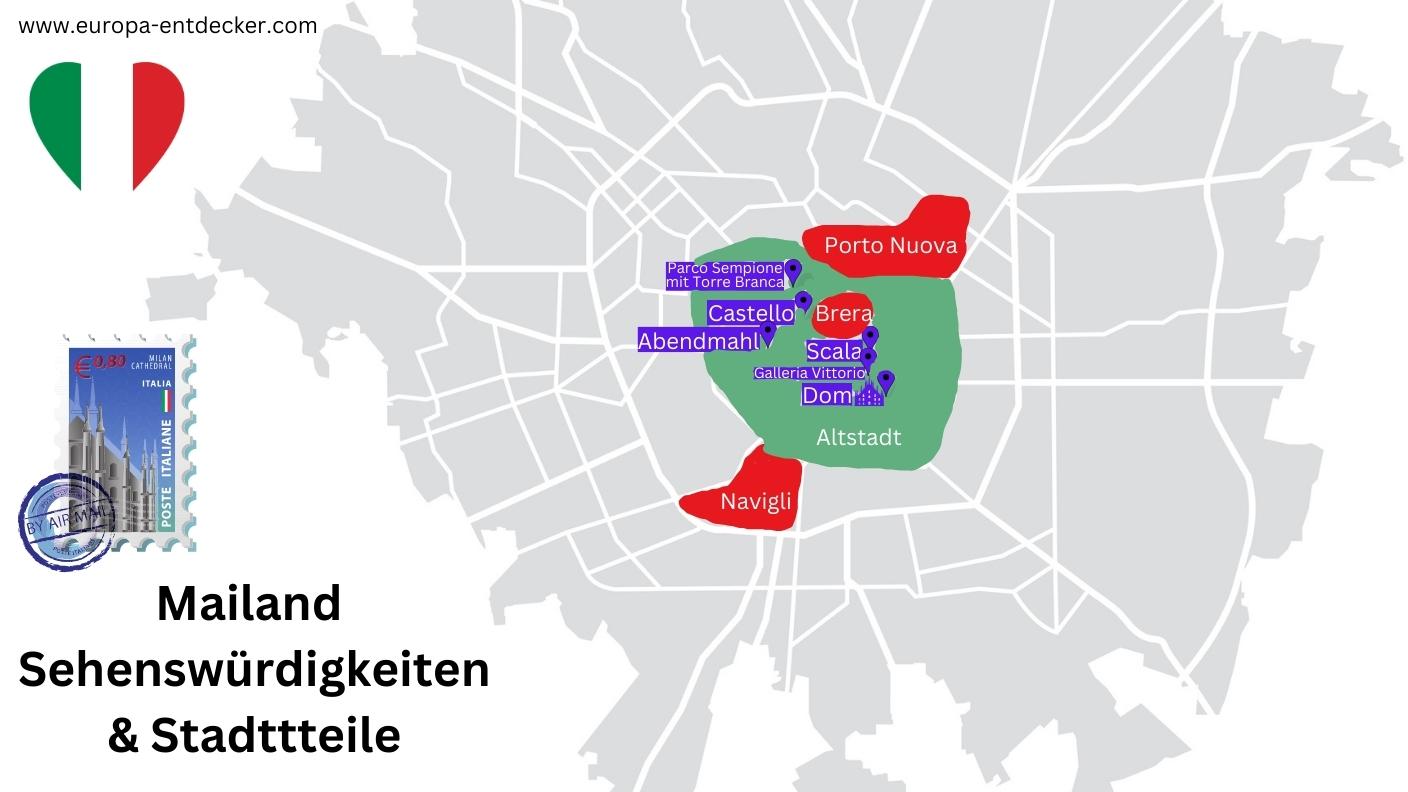 Mailand Karte Sehenswürdigkeiten und Stadtteile