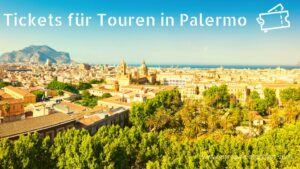 Tickets für Touren in Palermo
