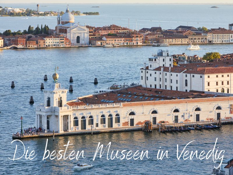 Die besten Museen in Venedig