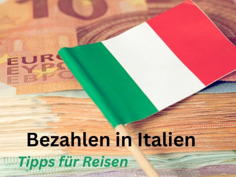 Bezahlen in Italien Tipps zum Thema Geld & Sparen im Urlaub