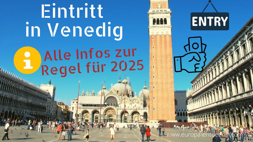 Venedig Eintritt in 2025